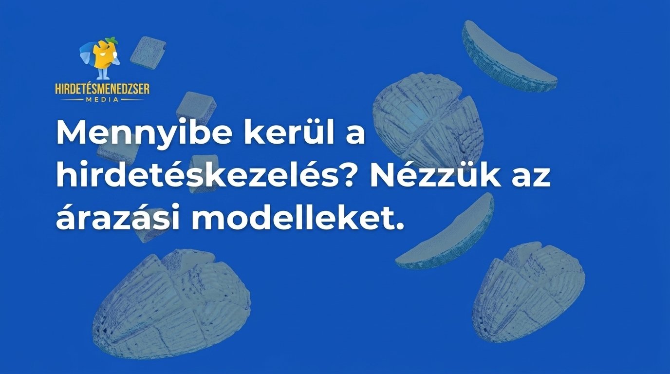 Kék háttér előtt hirdetéskezelésről szóló szöveg és grafikai elemek láthatók.